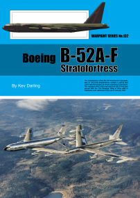 Guideline Publications Ltd Warpaint 132 B-52A-F Boeing B-52A-F Stratofortress 